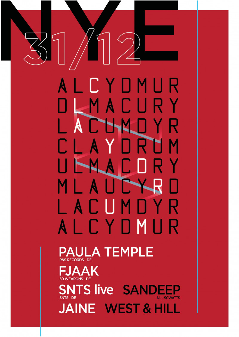 Claydrum / NYE / Paula Temple / FJAAK / SNTS live