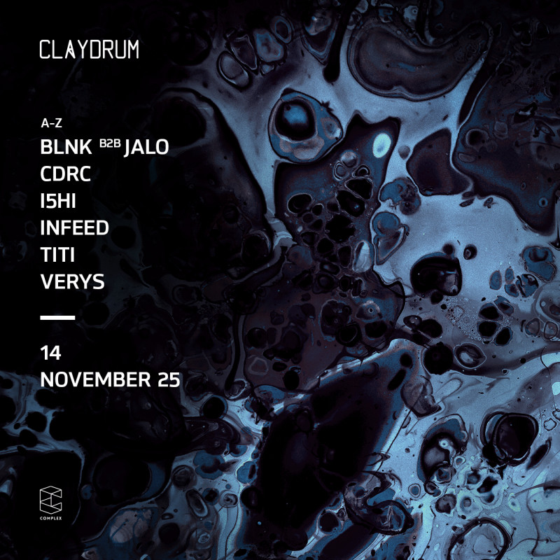 Claydrum presents BLNK b2b Jalo / CDRC / I5HI / Infeed / Titi / Verys
