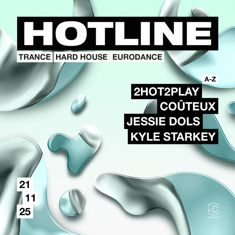 HOTLINE presents Kyle Starkey / 2HOT2PLAY / Coûteux / Jessie Dols