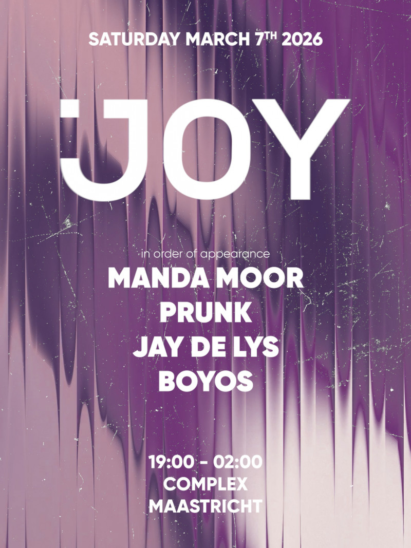 JOY presents Manda Moor / Prunk / Jay de Lys / Boyos