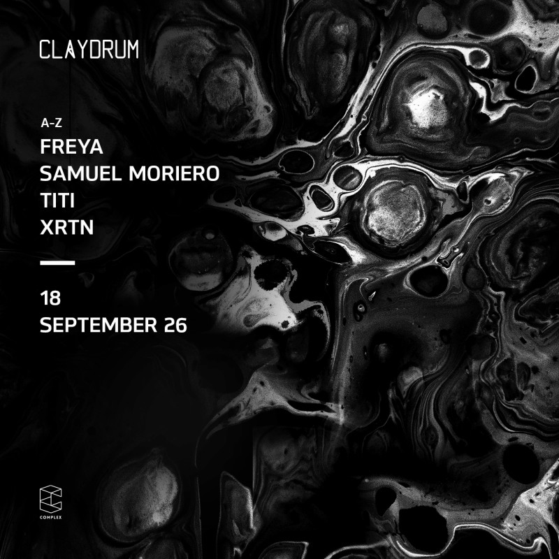 Claydrum presents Samuel Moriero / XRTN / TITI / Freya