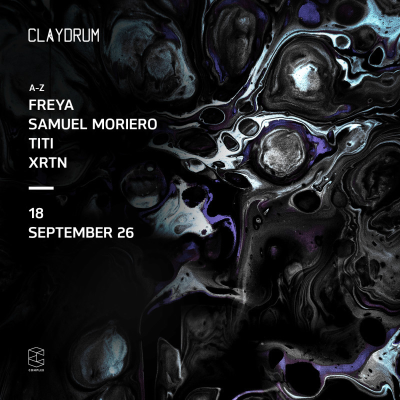 Claydrum presents Samuel Moriero / XRTN / TITI / Freya