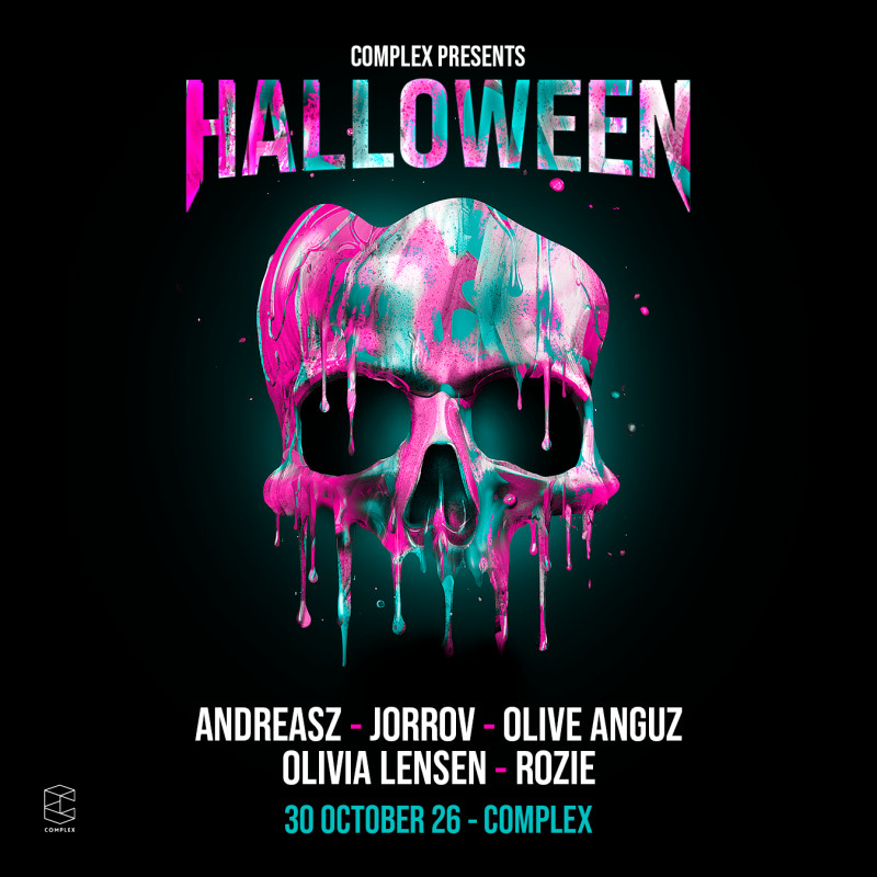 Complex Halloween with Olive Anguz / Rozie / Olivia Lensen & more