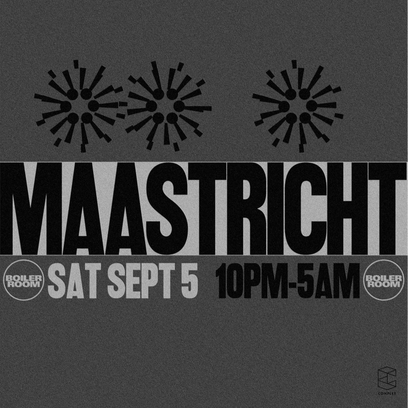 Boiler Room Maastricht - Extra Show