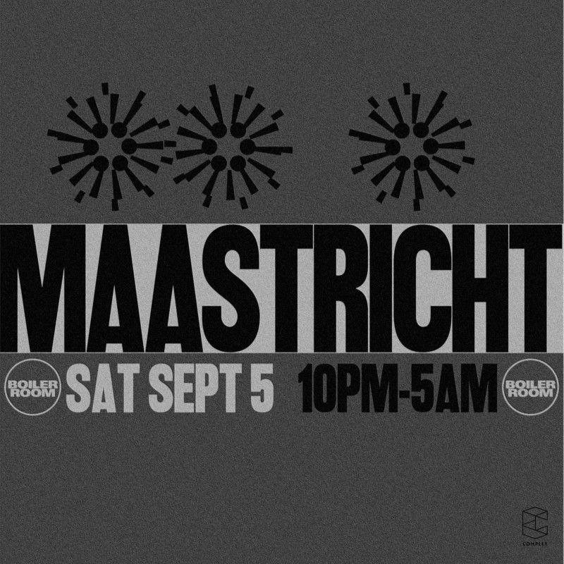 Boiler Room Maastricht - Extra Show