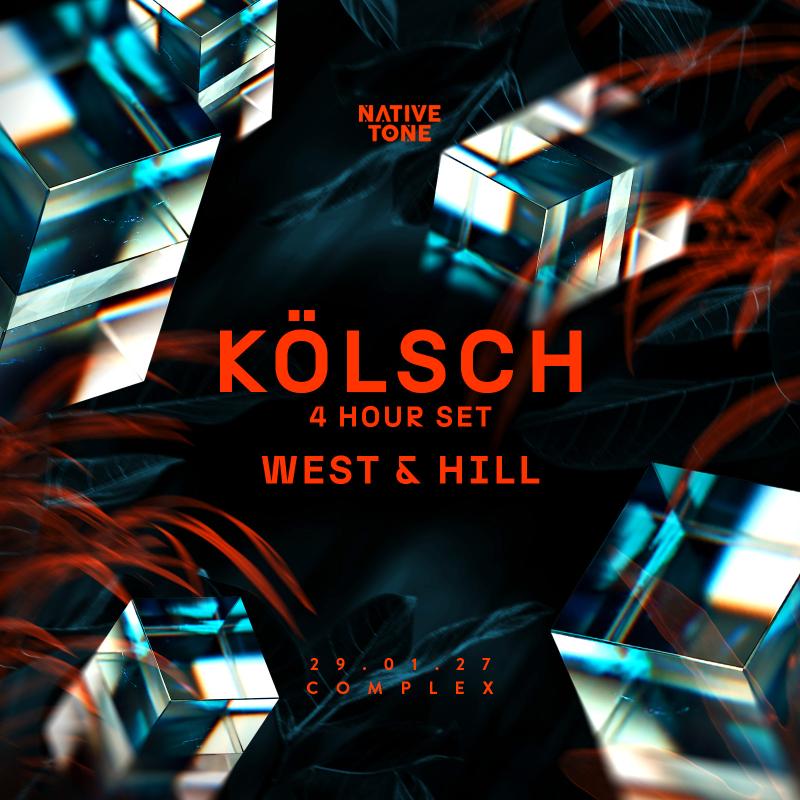 Native Tone presents Kölsch (4 Hour Set)