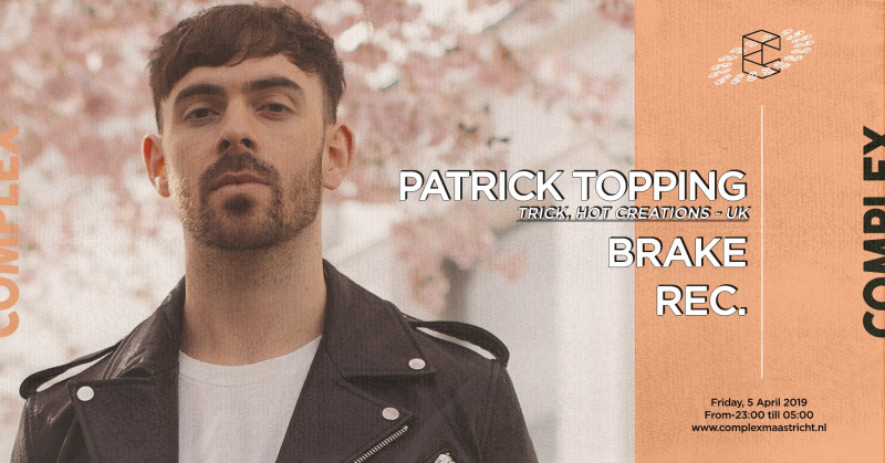 Complex presents Patrick Topping