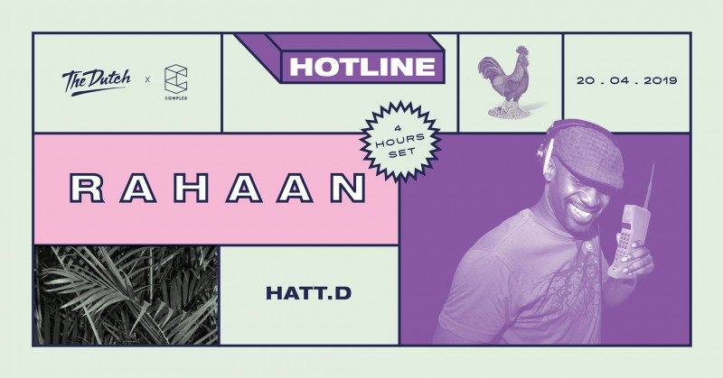 HOTLINE w/ Rahaan (4 hour set)
