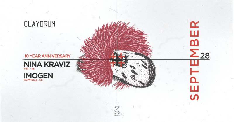 Claydrum / 10 Year Anniversary / Nina Kraviz