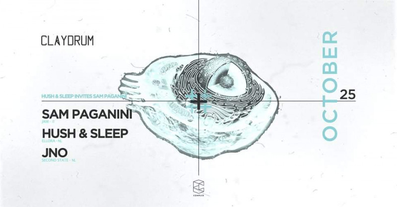 Claydrum / Sam Paganini and Hush & Sleep